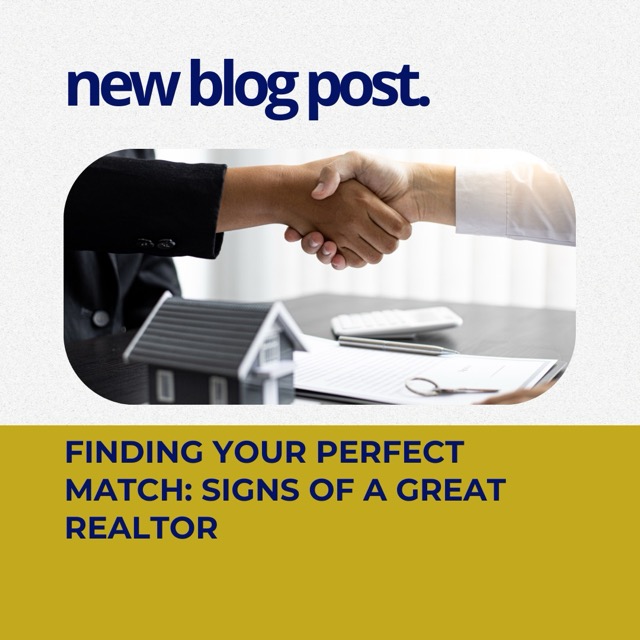 Finding Your Perfect Match: Signs of a Great Realtor